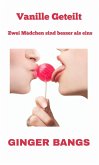 Vanille Geteilt (Vanille-Geschichten, #3) (eBook, ePUB) Vanille Geteilt (Vanille-Geschichten, #3) (eBook, ePUB)