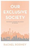Our Exclusive Society (eBook, ePUB) Our Exclusive Society (eBook, ePUB)