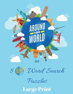 Around the World In 80 Word Search Puzzles - Wordsmith Publishing