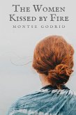 The Women Kissed by Fire (eBook, ePUB)