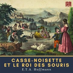 Casse-Noisette et le Roi des souris (MP3-Download) - Hoffmann, Ernst Theodor Amadeus