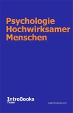 Psychologie Hochwirksamer Menschen (eBook, ePUB)