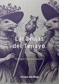 Las Brujas del Tenayo (Leyendas de Tlalnepantla, #3) (eBook, ePUB)