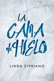 La cama de hielo (eBook, ePUB)