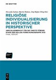 Religiöse Individualisierung in historischer Perspektive / Religious Individualisation in Historical Perspective (eBook, PDF)