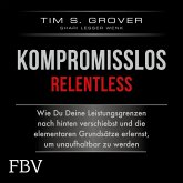 Kompromisslos - Relentless (MP3-Download)