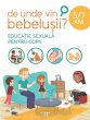 De Unde Vin Bebelusii? (eBook, ePUB) - Bild 1