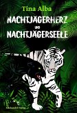 Nachtjägerherz und Nachtjägerseele (eBook, ePUB)