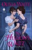 The Hellion's Waltz (eBook, ePUB) The Hellion's Waltz (eBook, ePUB)