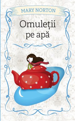 Omuletii Pe Apa (eBook, ePUB) - Norton, Mary