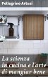 La scienza in cucina e l'arte di... - Bild 1