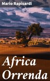 Africa Orrenda (eBook, ePUB)