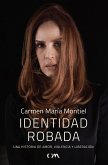 Identidad robada (eBook, ePUB)