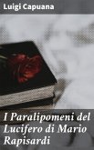 I Paralipomeni del Lucifero di Mario Rapisardi (eBook, ePUB)