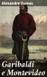 Garibaldi e Montevideo (eBook, ePUB) - Bild 1