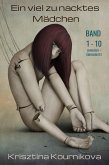 Ein viel zu nacktes Mädchen Band 1-10 (eBook, ePUB)