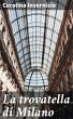 La trovatella di Milano (eBook, ePUB) - Bild 1