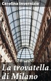 La trovatella di Milano (eBook, ePUB)