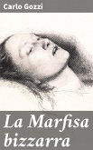La Marfisa bizzarra (eBook, ePUB)