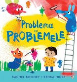 Problema Cu Problemele (eBook, ePUB) Problema Cu Problemele (eBook, ePUB)