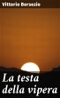 La testa della vipera (eBook, ePUB) - Bild 1