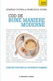 Cod De Bune Maniere Moderne (eBook, ePUB)