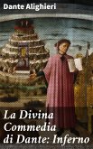 La Divina Commedia di Dante: Inferno (eBook, ePUB)