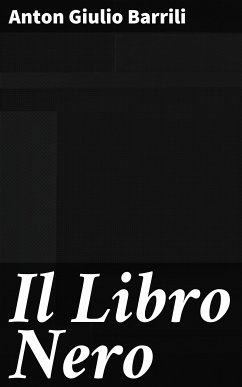 Il Libro Nero (eBook, ePUB) - Barrili, Anton Giulio