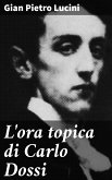 L'ora topica di Carlo Dossi (eBook, ePUB)