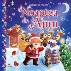 Noaptea De Ajun (eBook, ePUB) - Moore, Clement C.