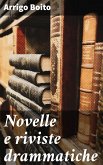 Novelle e riviste drammatiche (eBook, ePUB)