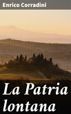 La Patria lontana (eBook, ePUB)