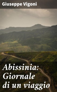 Cover Abissinia: Giornale di un viaggio (eBook, ePUB)