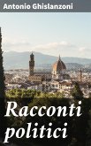 Racconti politici (eBook, ePUB)