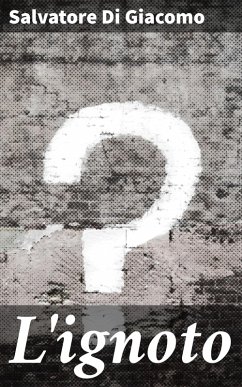 Cover L'ignoto (eBook, ePUB)