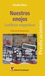 Nuestros enojos (eBook, ePUB) - Bild 1