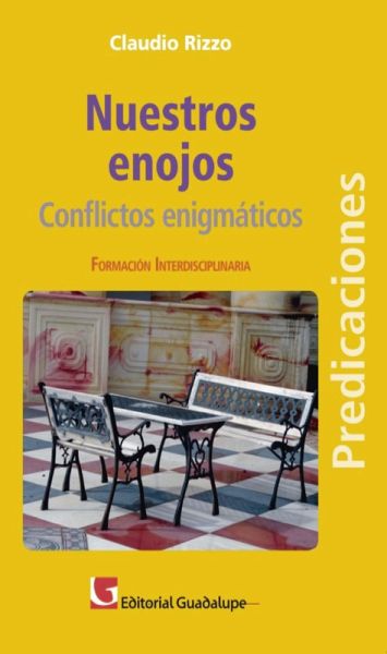 Nuestros enojos (eBook, ePUB) Nuestros enojos (eBook, ePUB)