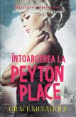 Intoarcerea La Peyton Place (eBook, ePUB)