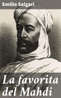 La favorita del Mahdi (eBook, ePUB) - Salgari, Emilio