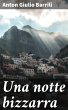 Una notte bizzarra (eBook, ePUB) - Bild 1