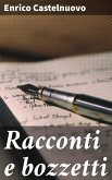 Racconti e bozzetti (eBook, ePUB)