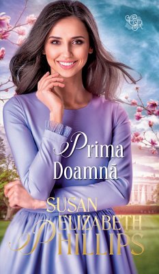 Prima Doamna (eBook, ePUB) - Phillips, Susan Elizabeth