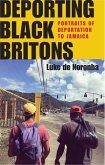 Deporting Black Britons (eBook, ePUB)