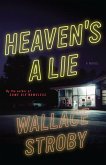 Heaven's a Lie (eBook, ePUB) Heaven's a Lie (eBook, ePUB)