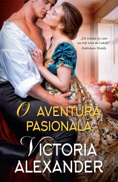 O aventura pasionala (eBook, ePUB) - Alexander, Victoria