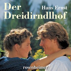 Der Dreidirndlhof (MP3-Download) - Ernst, Hans