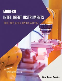 Modern Intelligent Instruments - Theory and Application (eBook, ePUB) - Deng, Changjian