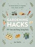 Gardening Hacks (eBook, ePUB)