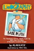The Lieography of Babe Ruth (eBook, ePUB)