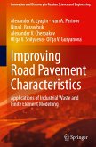 Improving Road Pavement Characteristics